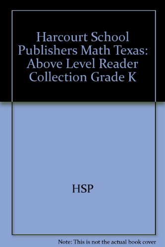 Book Harcourt School Publishers Math: Above Level Reader Collection Grade K free