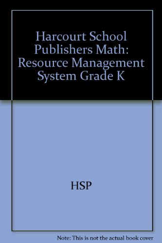 Book Harcourt School Publishers Math: Resource Management System Grade K (HSP Math) free