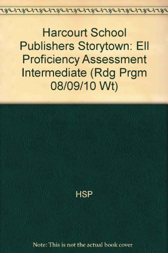 Book Storytown: Intermediate English-Language Learners Proficiency Assessment Grade 4 free