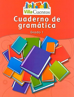 Book Villa Cuentos: Cuadernos De Gramática (grammar Practice Books) Grade 1 (spanish Edition) free