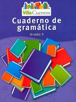 Book Villa Cuentos: Cuadernos De Gramática (grammar Practice Books) Grade 5 (spanish Edition) free
