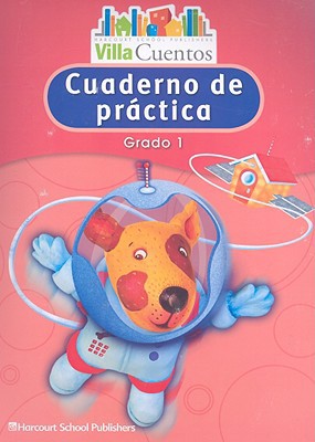 Book Villa Cuentos: Cuadernos de práctica (Practice Book) Grade 1 (Spanish Edition) free