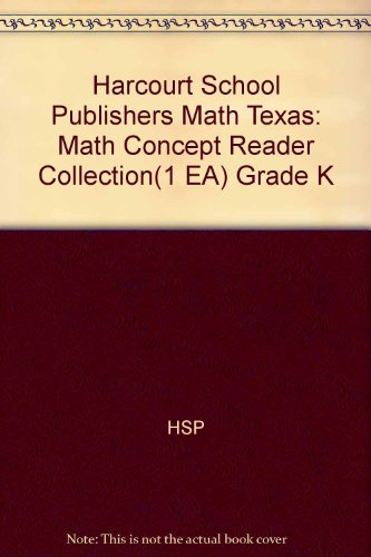 Book Harcourt School Publishers Math: Math Concept Reader Collection(1 Ea) Grade K free