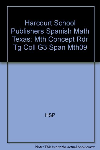 Book Harcourt School Publishers Spanish Math Texas: Mth Concept Rdr Tg Coll G3 Span Mth09 (spanish Edition) free