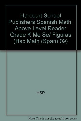 Book Harcourt School Publishers Spanish Math: Above Level Reader Grade K Me Se/ Figuras (Spanish Edition) free