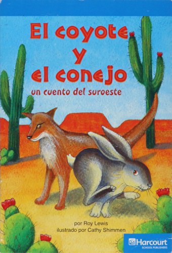 Book Harcourt School Publishers Villa Cuentos: On-Level Reader Grade 3 Coyote&/Conejo.. (Spanish Edition) free