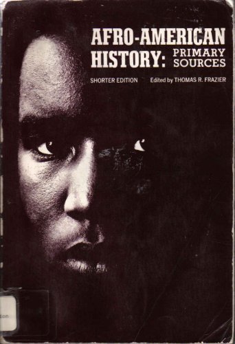 Book Afro-American History: Primary Sources free