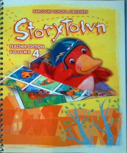 Book Storytown, Grade k, Vol. 4, Teacher Edition free