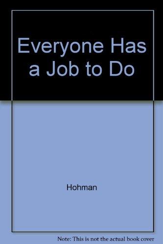 Book Everyone Has A Job To Do free