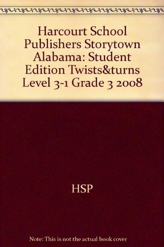 Book Harcourt School Publishers Storytown: Student Edition Twists&turns Level  3-1 Grade 3 2008 free