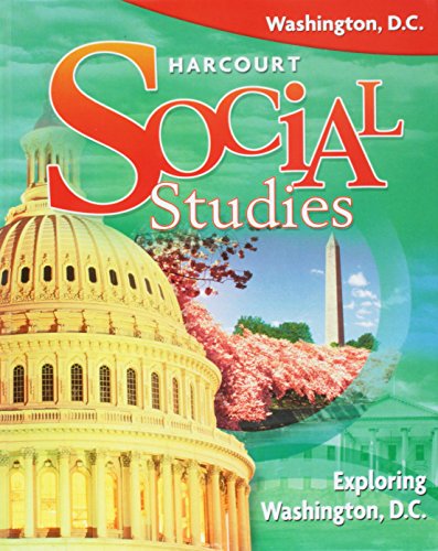 Book Harcourt Social Studies Washington D.C.: Student Edition Exploring Washington D.C. 2008 free