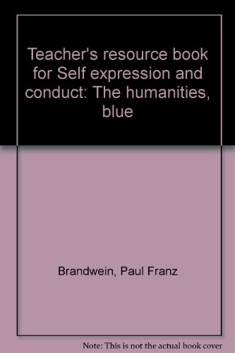Book Teacher's Resource Book For Self Expression And Conduct: The Humanities, Blue free