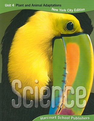Book Harcourt Science New York: New York City Student Edition Unit Book 4 Grade 3 Plant & Anml Adpt 2008 free