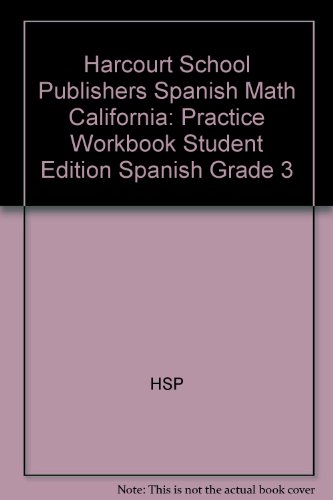 Book Harcourt School Publishers Spanish Math: Practice Workbook Student Edition Spanish Grade 3 (spanish Edition) free