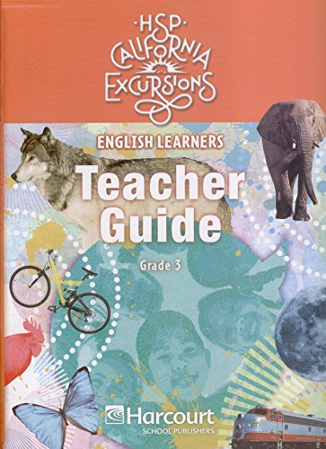 Book California English Learners, Teacher Guide, Grade 3 (excursions) free