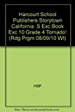 Book Harcourt School Publishers Storytown California : S Exc Book Exc 10 Grade 4 Tornado! free