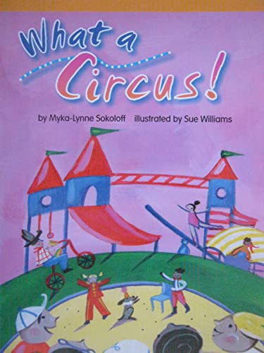 Book Harcourt School Publishers Storytown California: S Exc Book Exc 10 Grade 5 What A Circus! free