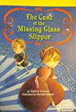 Book Harcourt School Publishers Storytown California: F Exc Book Exc 10 Grade 3 Cs/Msg Glass Slipper free