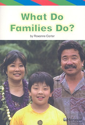 Book Harcourt School Publishers Storytown: Eld Concept Reader Exc 10 Grade K What.famlies Do? free