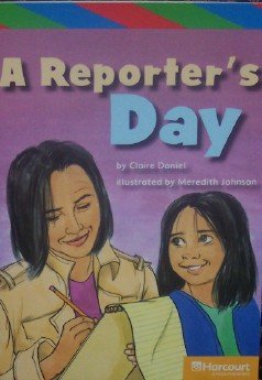 Book Reporter's Day, Eld Concept Reader Grade 5 Exc 10: Harcourt School Publishers Storytown California free