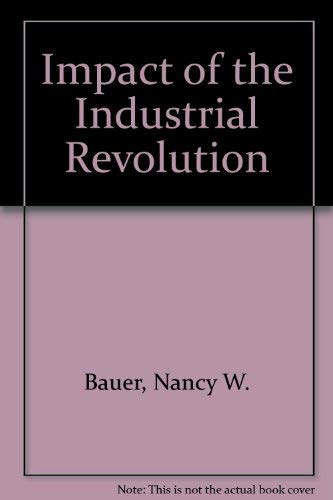 Book Impact Of The Industrial Revolution free