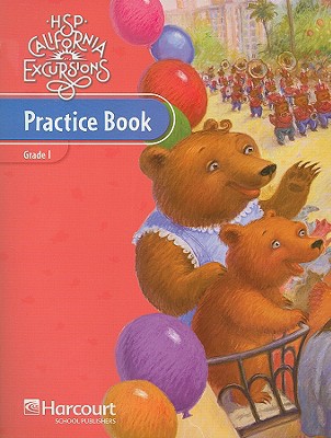 Book HSP California Excursions: Practice Book, Grade 1 free