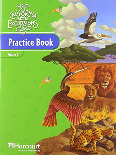 Book Harcourt School Publishers Storytown: Practice Book Student Edition Excursions 10 Grade 6 free