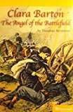 Book Harcourt School Publishers Storytown California : A Exc Book Exc 10 Grade 3 Clara Barton Angel free