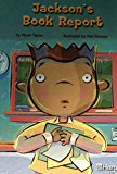 Book Harcourt School Publishers Storytown California: A Exc Book Exc 10 Grade 3 Jackson's Book Report free