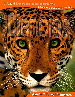 Book Harcourt School Publishers Ciencias New York: New York City Student Edition Unit 4 Explore/ecosistmas Grade 5 2008 (spanish Edition) free