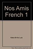 Book Nos Amis French 1 free