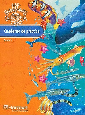 Book Harcourt School Publishers Excursiones: Practice Book Student Edition Grade 3 (Spanish Edition) free