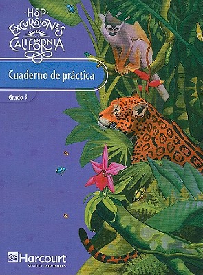 Book Harcourt School Publishers Excursiones: Practice Book Student Edition Grade 5 (spanish Edition) free