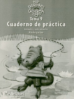 Book Harcourt School Publishers Excursiones: Prac Bks Coll Theme 9 Gk (spanish Edition) free
