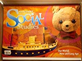 Book Harcourt Social Studies: Big Book Grade K Our World, Now and Long Ago free