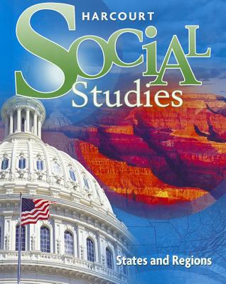 Book Harcourt Social Studies: Student Edition Grade 4 States and Regions 2012 free