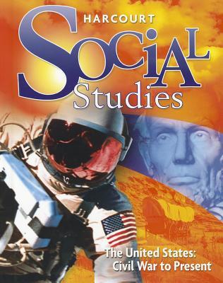 Book Harcourt Social Studies: Student Edition Grade 6 US: Civil War to Present 2010 free