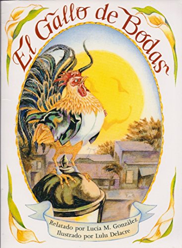Book Sendros: Exemplar Text Grade 1 Unit 2: El gallo de bodas (Spanish Edition) free