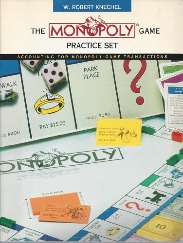 Book Monopoly Practice Set: Accounting for Monopoly Game Transactions free