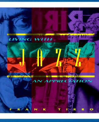 Book Living With Jazz: An Appreciation free