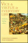 Book Vice & Virtue in Everyday Life: Introductory Readings in Ethics free