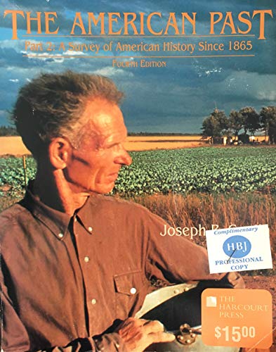 Book American Past: Since 1865 Pt. 2: A Survey Of American History free