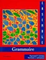 Book Ensemble  Grammaire: An Integrated Approach to French (English and French Edition) free