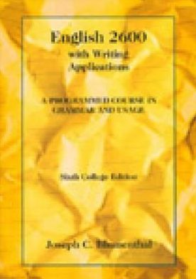 Book English 2600 with Writing Applications: A Programmed Course in Grammar and Usage (College Series) free