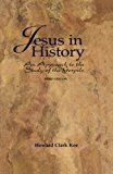 Book Jesus in History: An Approach to the Study of the Gospels free
