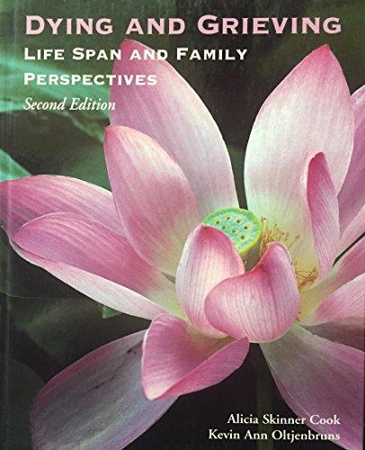 Book Dying and Grieving: Lifespan and Family Perspectives free