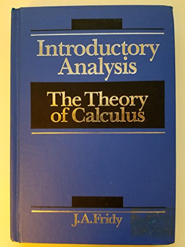 Book Introductory Analysis: The Theory of Calculus free