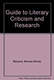 Book A Guide to Literary Criticism and Research free