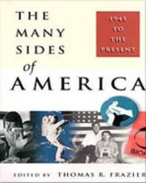 Book The Many Sides Of America: 1945 To The Present free