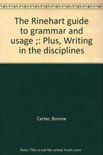 Book The Rinehart Guide To Grammar And Usage ;: Plus, Writing In The Disciplines free